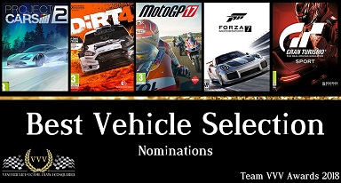 Forza Motorsport 7: Winner of "Team VVV Racing Game Awards 2018: Best Vehicle Selection"